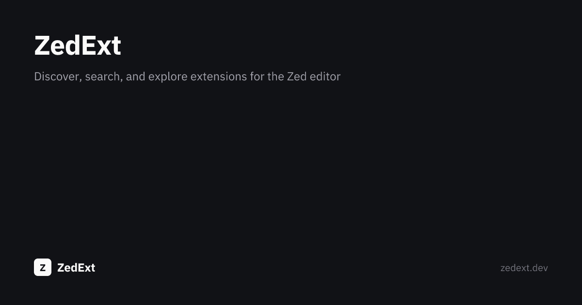 ZedExt — Discover Zed Extensions